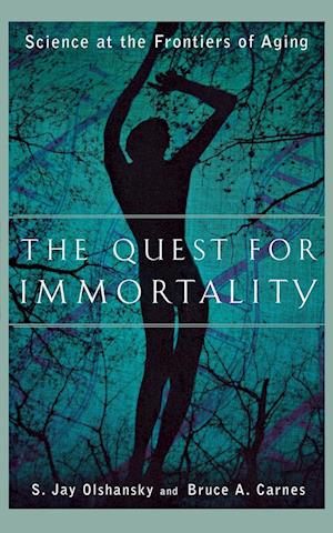 The Quest for Immortality