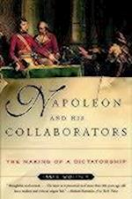 Napoleon and His Collaborators