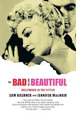 The Bad and the Beautiful