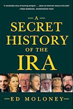 A Secret History of the IRA