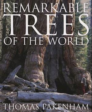 Remarkable Trees of the World