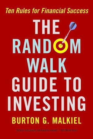 The Random Walk Guide to Investing