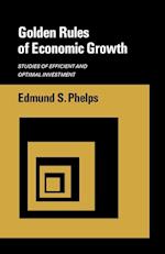 Golden Rules of Economic Growth