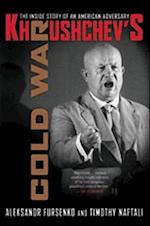 Khrushchev's Cold War