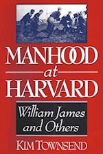 Manhood at Harvard