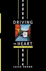 Driving the Heart: And Other Stories 