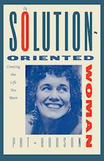 The Solution-Oriented Woman