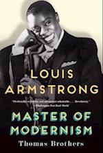 Louis Armstrong, Master of Modernism