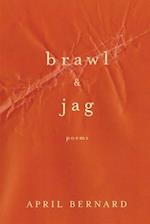 Brawl & Jag