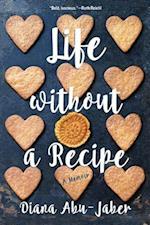 Life Without a Recipe