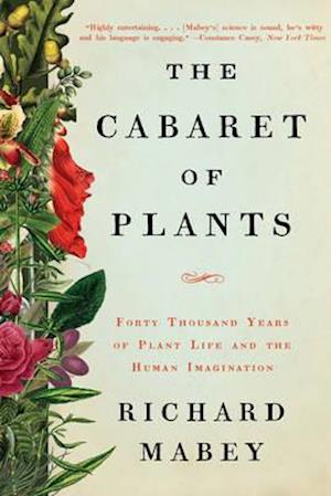 The Cabaret of Plants