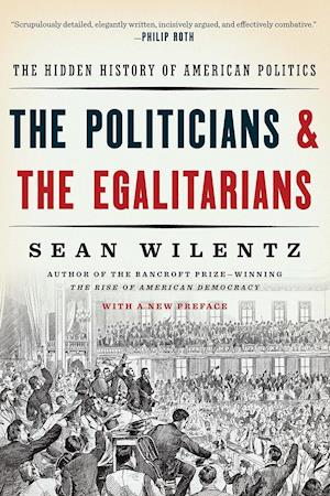 The Politicians and the Egalitarians