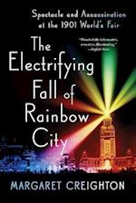 The Electrifying Fall of Rainbow City