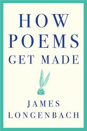 How Poems Get Made