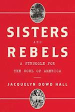Sisters and Rebels