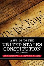 A Guide to the United States Constitution