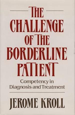 The Challenge of the Borderline Patient