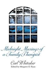 Whitaker, C: Midnight Musings of a Family Therapist