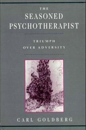 The Seasoned Psychotherapist