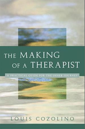 The Making of a Therapist