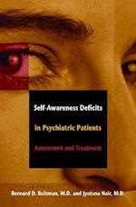 Self-Awareness Deficits in Psychiatric Patients