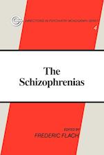 The Schizophrenias