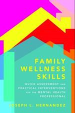 Family Wellness Skills