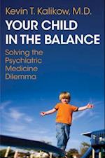 Your Child in the Balance