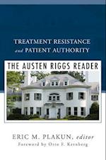 Treatment Resistance and Patient Authority