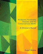 Borderline Personality Disorder and the Conversational Model