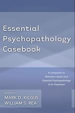 Essential Psychopathology Casebook