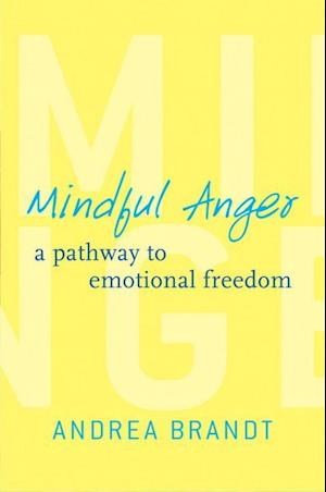 Mindful Anger