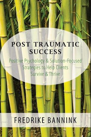 Post Traumatic Success