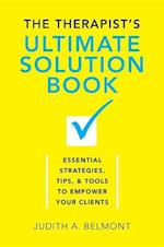 The Therapist's Ultimate Solution Book