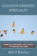 Solution-Oriented Spirituality