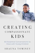 Creating Compassionate Kids