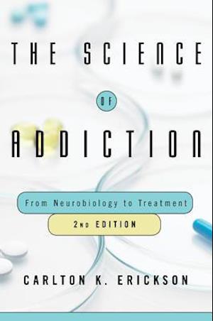 The Science of Addiction