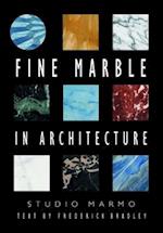 Fine Marble in Architecture [With CDROM]