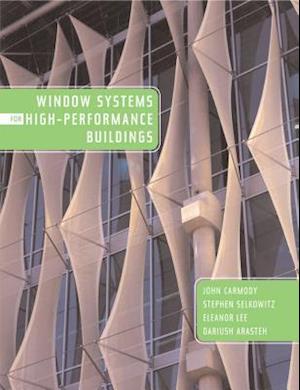 Window Systems for High-Performance Buildings