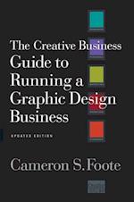 The Creative Business Guide to Running a Graphic Design Business