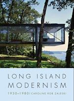 Long Island Modernism, 1930-1980