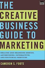 The Creative Business Guide to Marketing