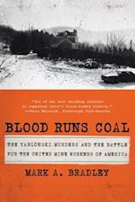 Blood Runs Coal