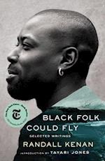 Black Folk Could Fly