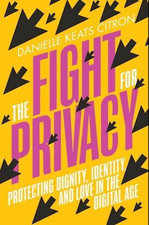 The Fight for Privacy