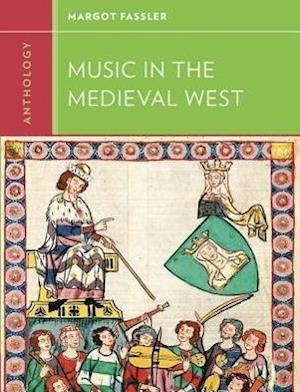 Anthology for Music in the Medieval West