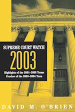 Supreme Court Watch 2003