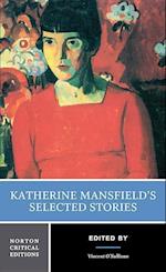 Katherine Mansfield's Selected Stories