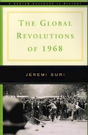 The Global Revolutions of 1968