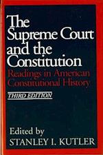 The Supreme Court and The Constitution